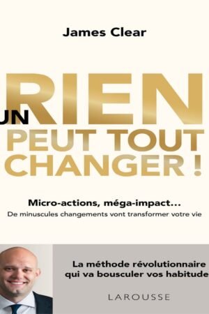 UN RIEN PEUT TOUT CHANGER