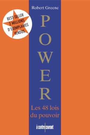 LES 48 LOIS DU POUVOIR