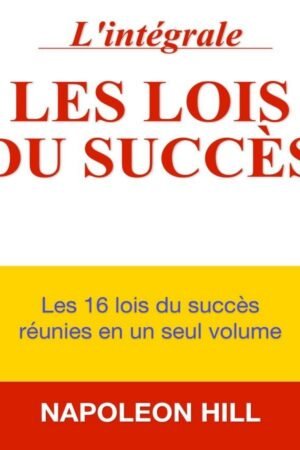 LES 16 LOIS DU SUCCES