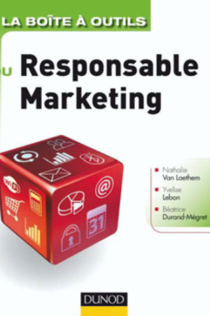 LA BOÎTE A OUTILS DU RESPONSABLE MARKETING