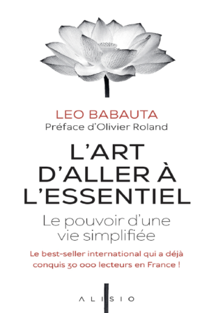 L'ART D'ALLER A L'ESSENTIEL