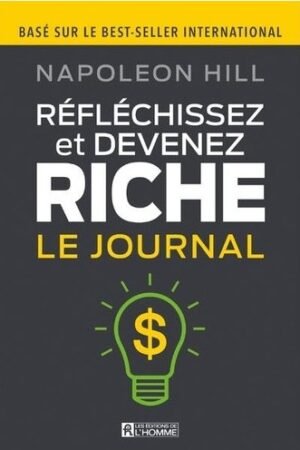 REFLECHISSEZ ET DEVENEZ RICHE